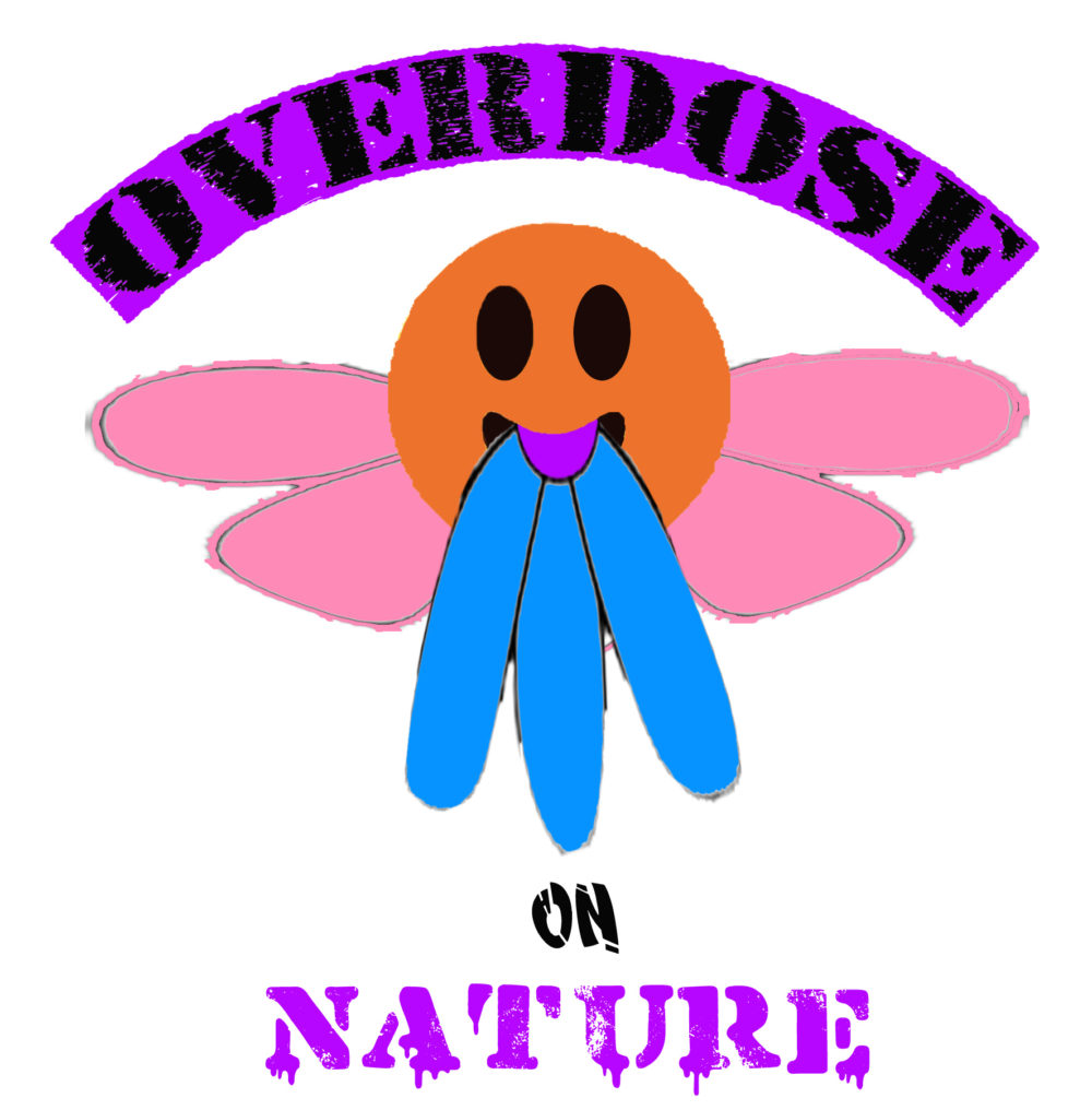 overdose on nature