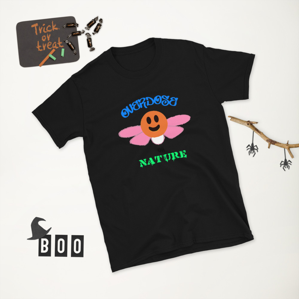 "overdose on nature" style#2 Short-Sleeve Unisex T-Shirt - Image 3