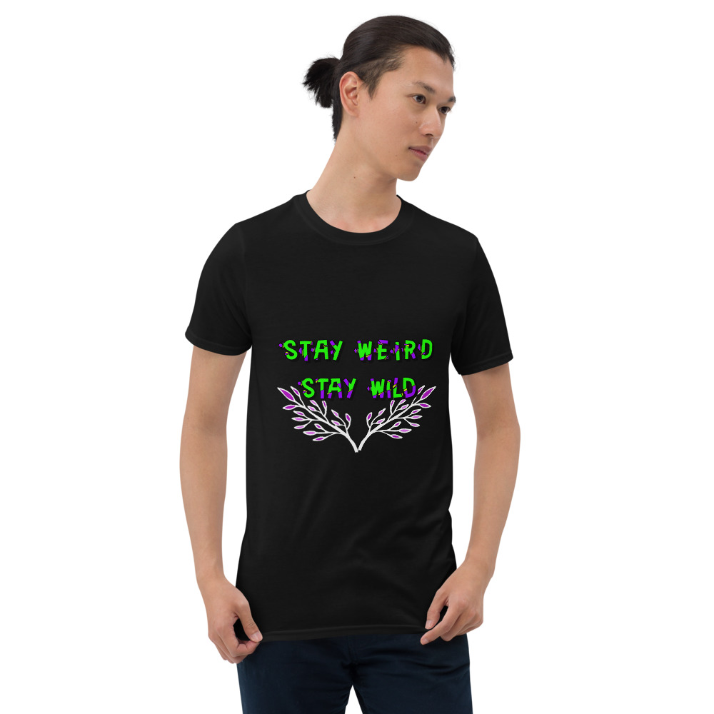 "stay Weird" style #4 Short-Sleeve Unisex T-Shirt