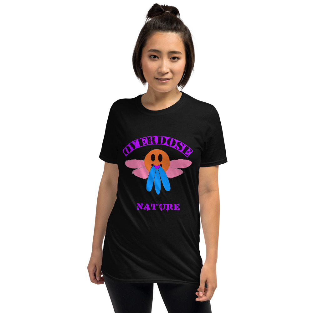 "overdose on nature" style #1 Short-Sleeve Unisex T-Shirt