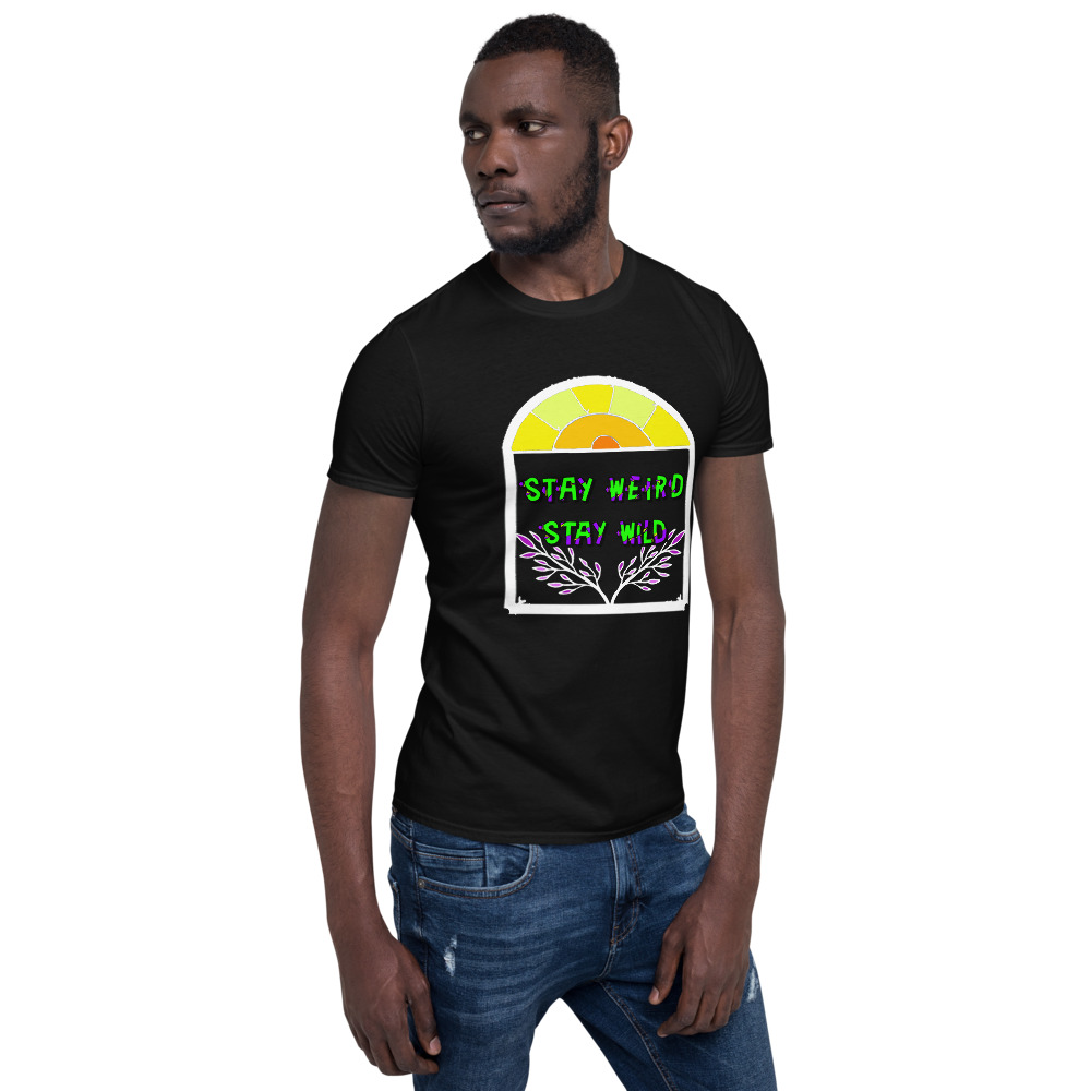"stay weird" style #3 Short-Sleeve Unisex T-Shirt - Image 3