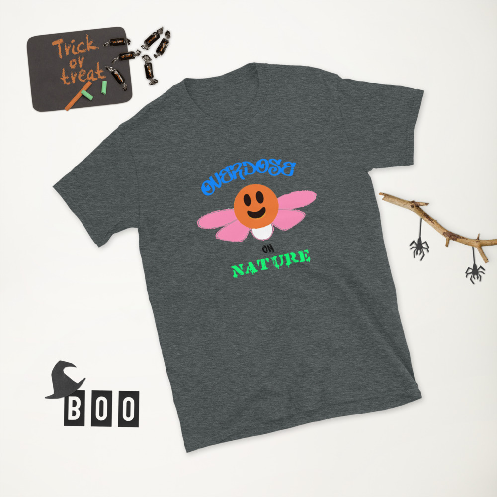 "overdose on nature" style#2 Short-Sleeve Unisex T-Shirt - Image 6