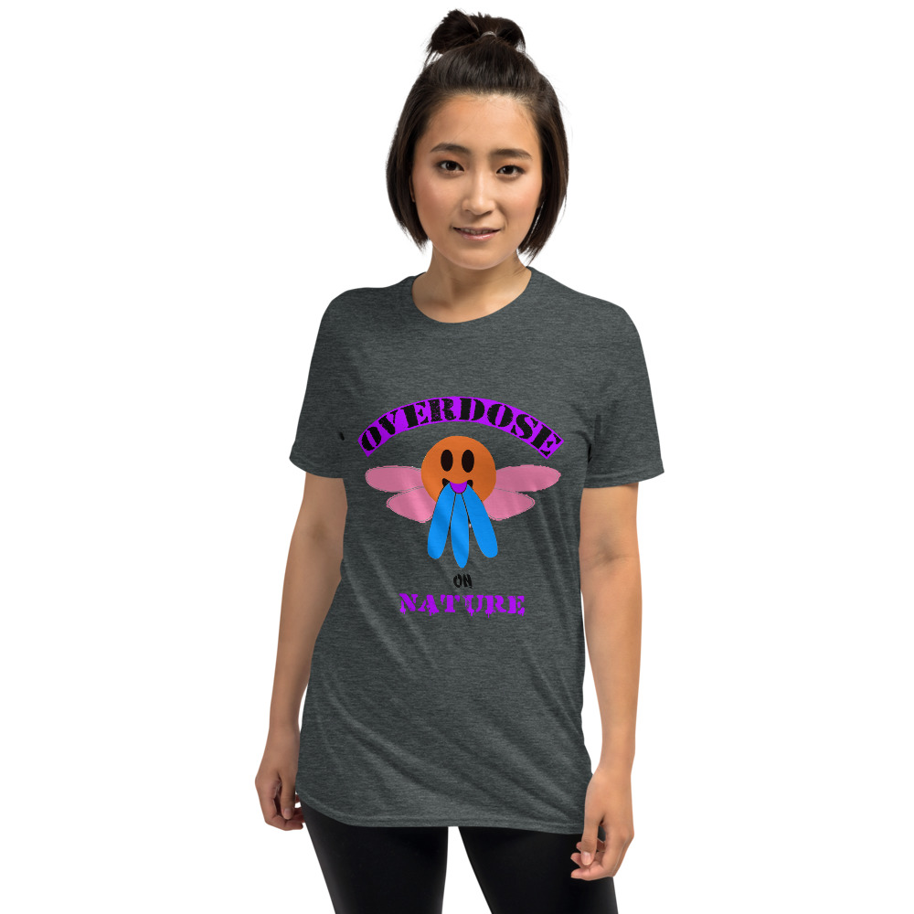 "overdose on nature" style #1 Short-Sleeve Unisex T-Shirt - Image 7