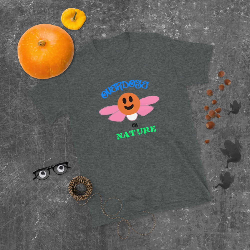 "overdose on nature" style#2 Short-Sleeve Unisex T-Shirt - Image 5