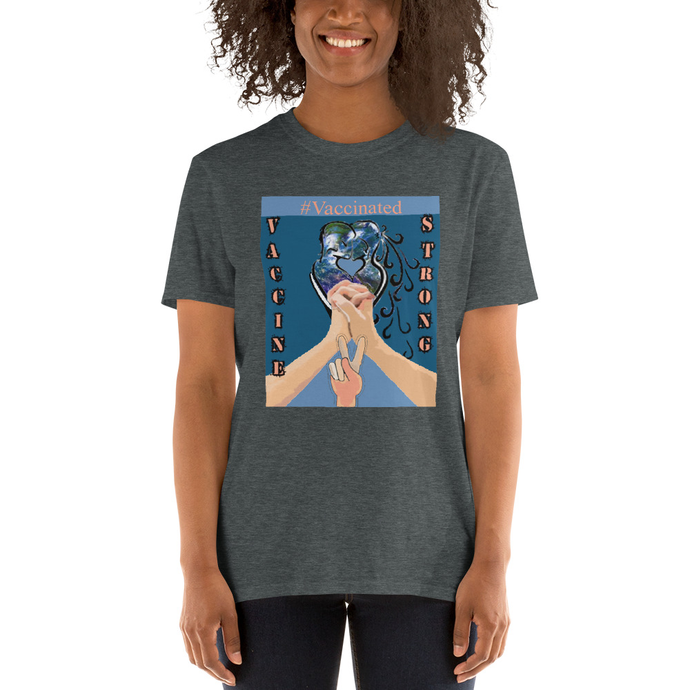 "vaccine strong" Short-Sleeve Unisex T-Shirt - Image 4