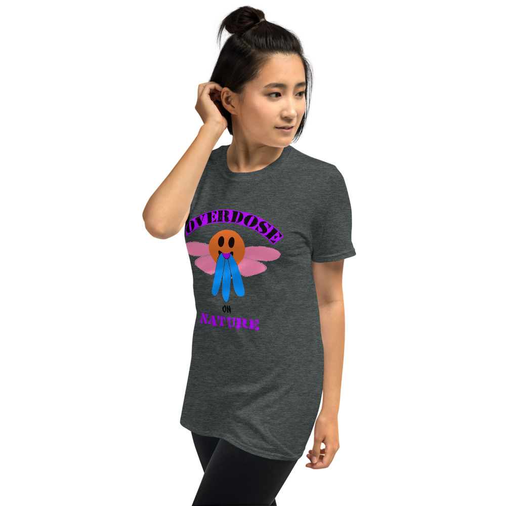 "overdose on nature" style #1 Short-Sleeve Unisex T-Shirt - Image 9