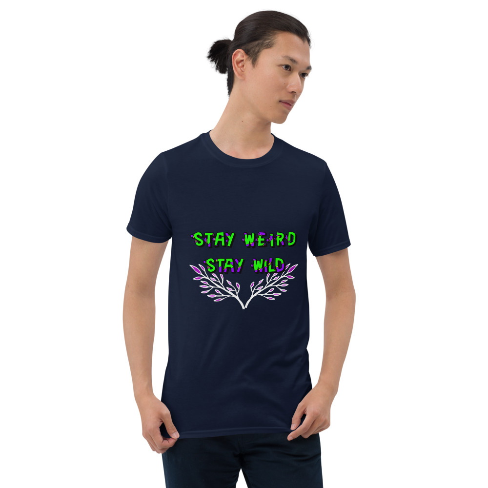 "stay Weird" style #4 Short-Sleeve Unisex T-Shirt - Image 2