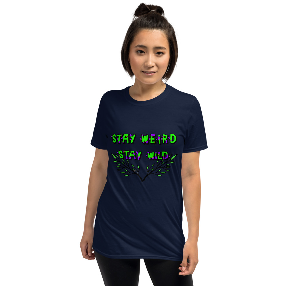 "stay Weird" Style#2 Short-Sleeve Unisex T-Shirt - Image 2