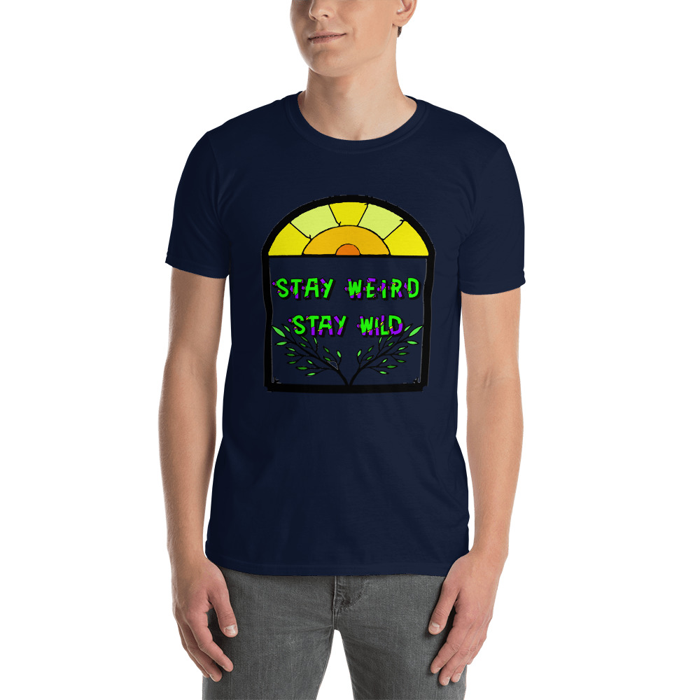 "stay weird" style#1 Short-Sleeve Unisex T-Shirt - Image 2
