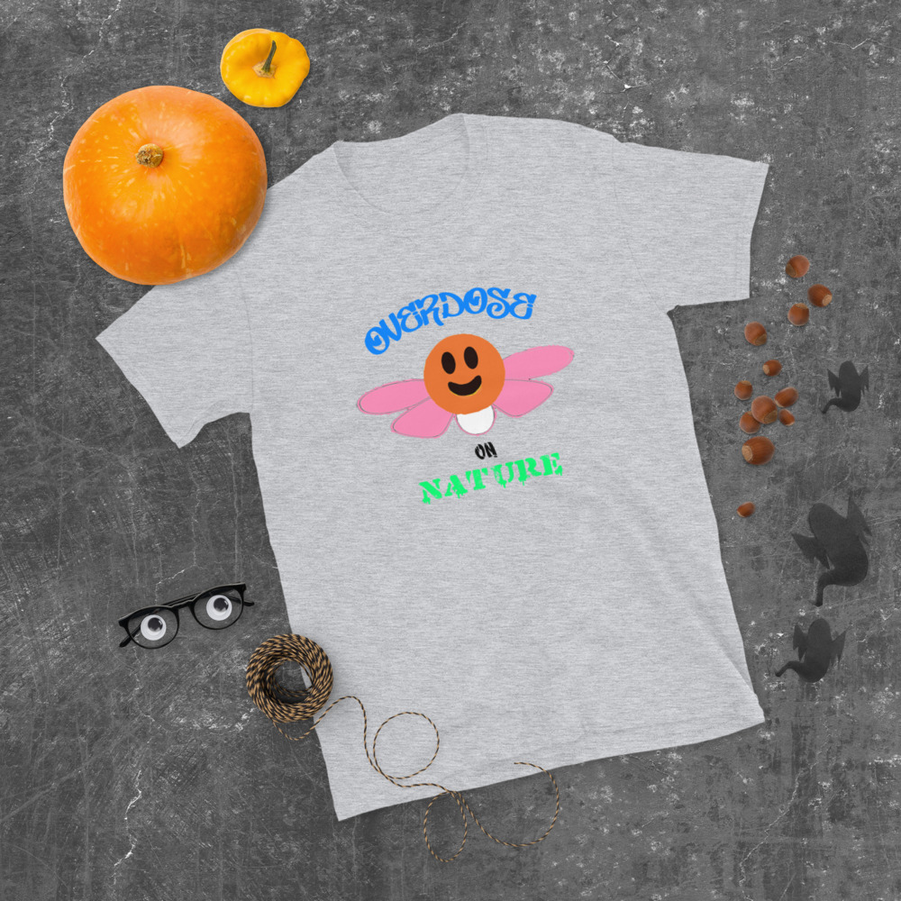 "overdose on nature" style#2 Short-Sleeve Unisex T-Shirt - Image 7
