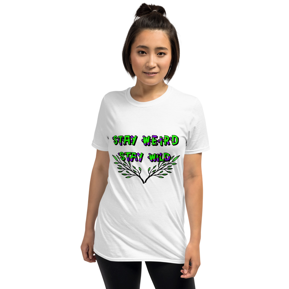 "stay Weird" Style#2 Short-Sleeve Unisex T-Shirt
