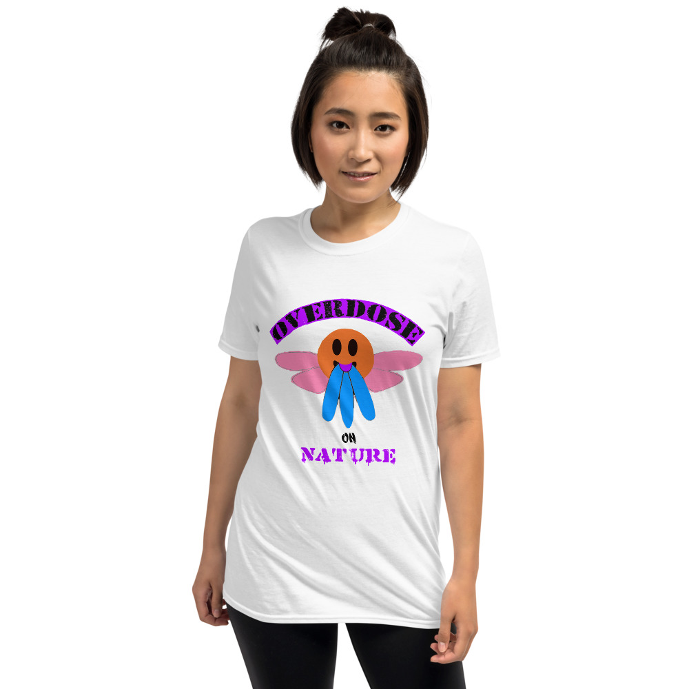 "overdose on nature" style #1 Short-Sleeve Unisex T-Shirt - Image 13
