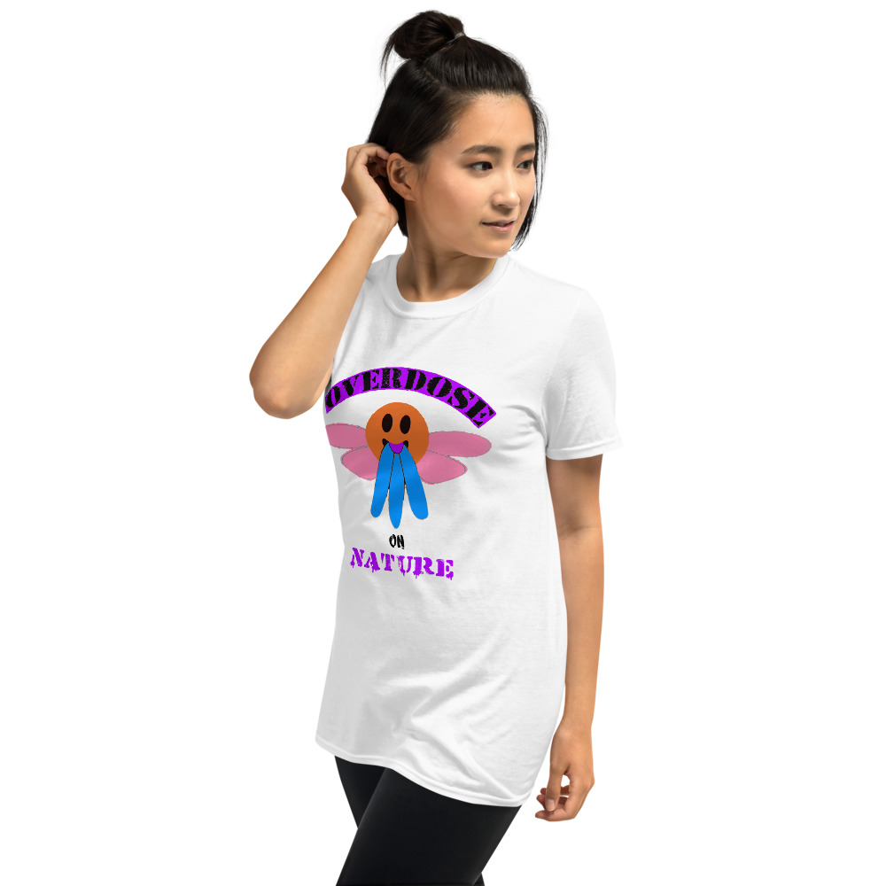 "overdose on nature" style #1 Short-Sleeve Unisex T-Shirt - Image 15