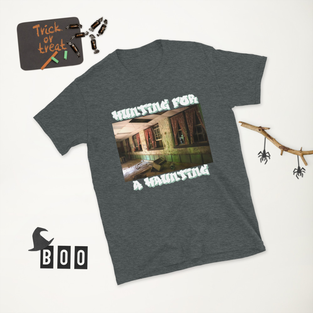 Hunting for a Hainting Short-Sleeve Unisex T-Shirt - Image 3